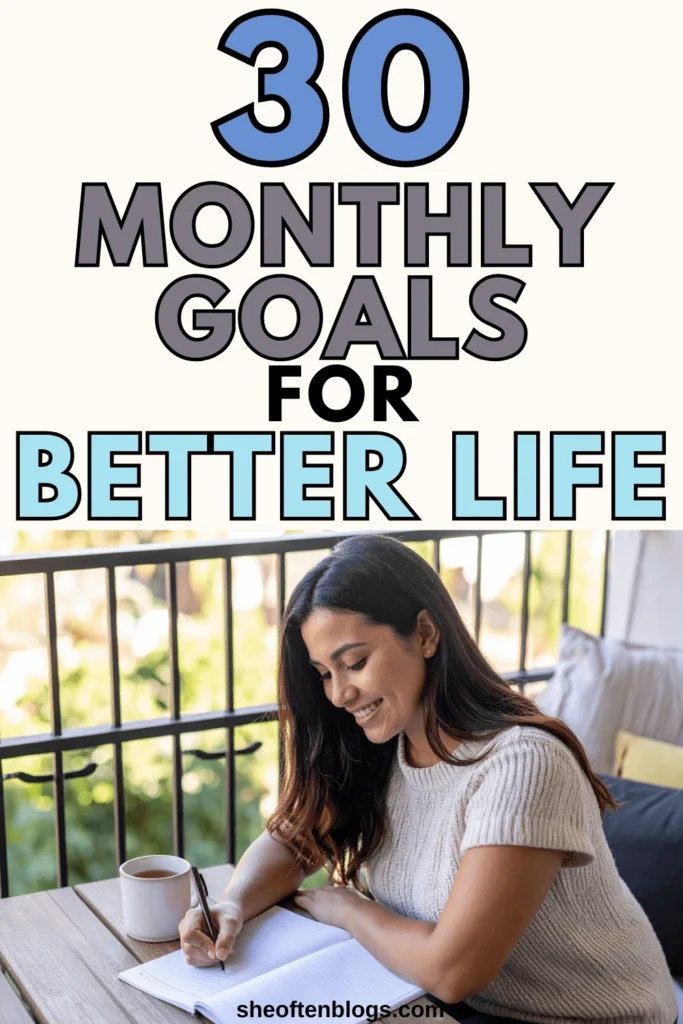 monthly goals