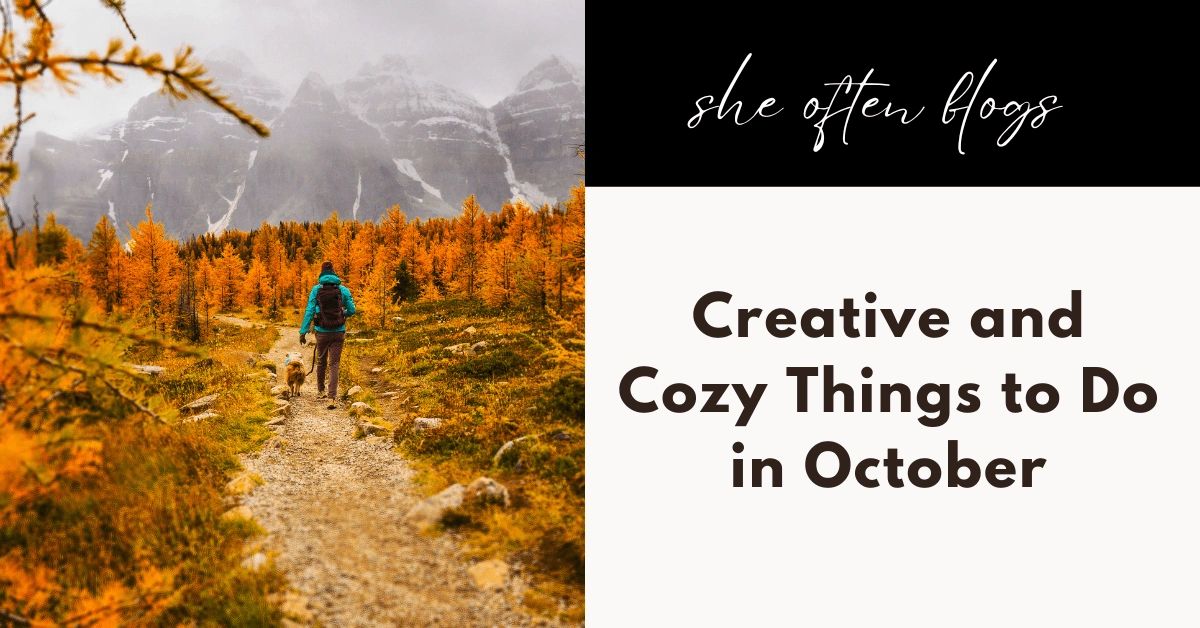 Things to do in October