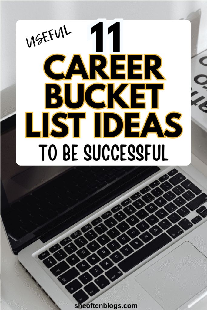 career bucket list ideas