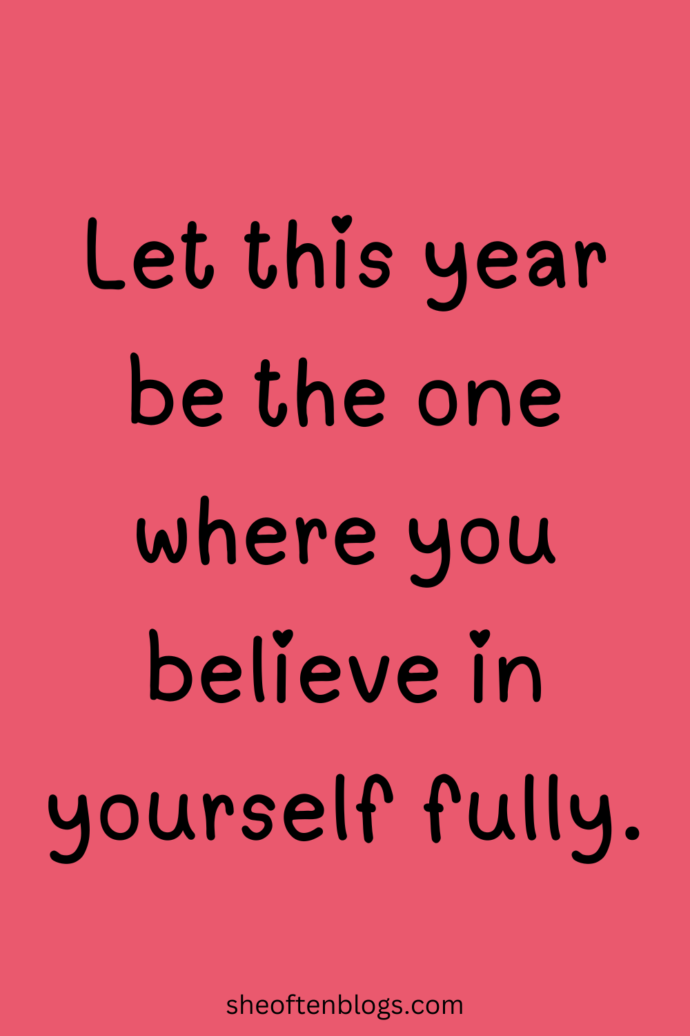 75 New Year Quotes to Inspire a Beautiful Fresh Start - She Often Blogs
