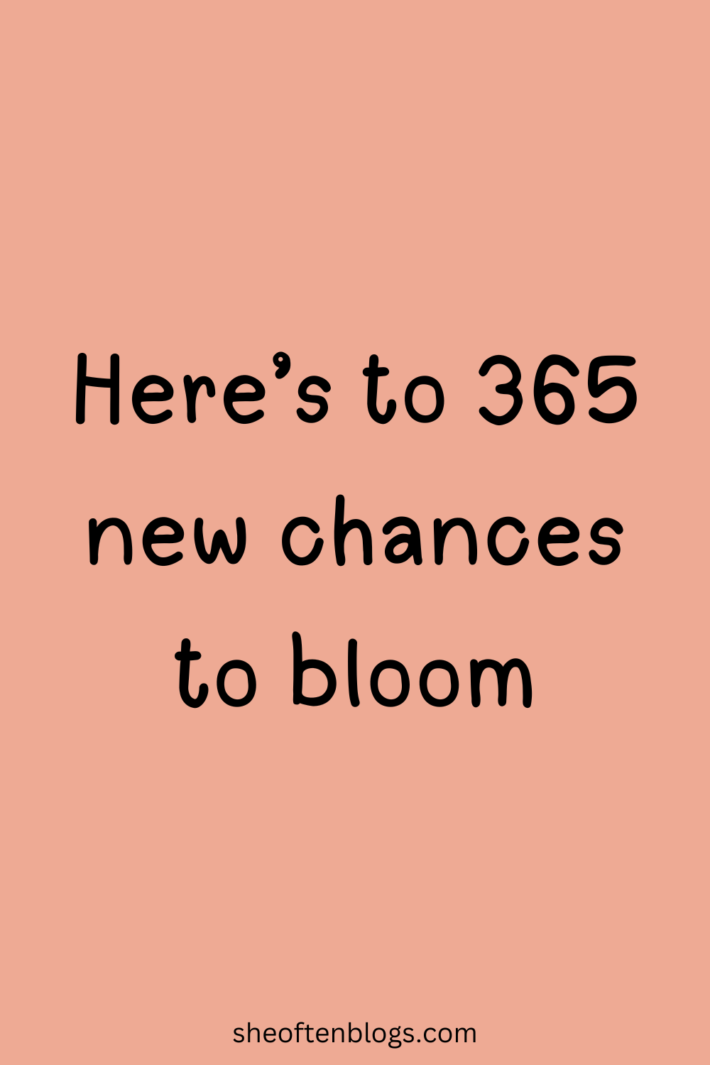 75 New Year Quotes to Inspire a Beautiful Fresh Start - She Often Blogs
