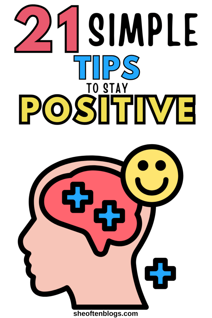 how to stay positive