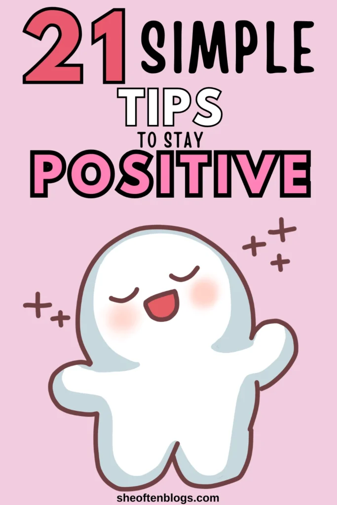 how to stay positive