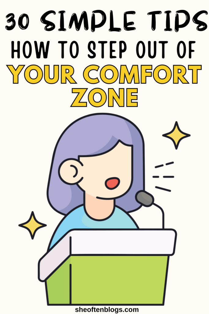 how to step out of your comfort zone