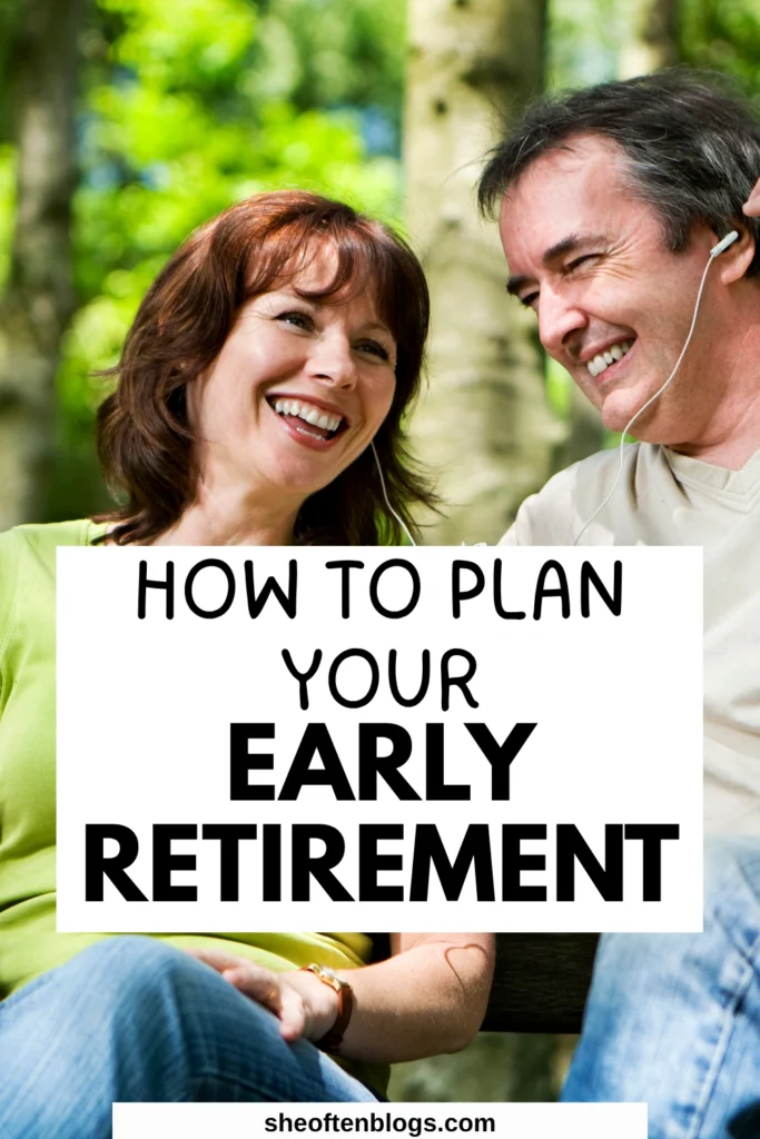how to plan early retirement
