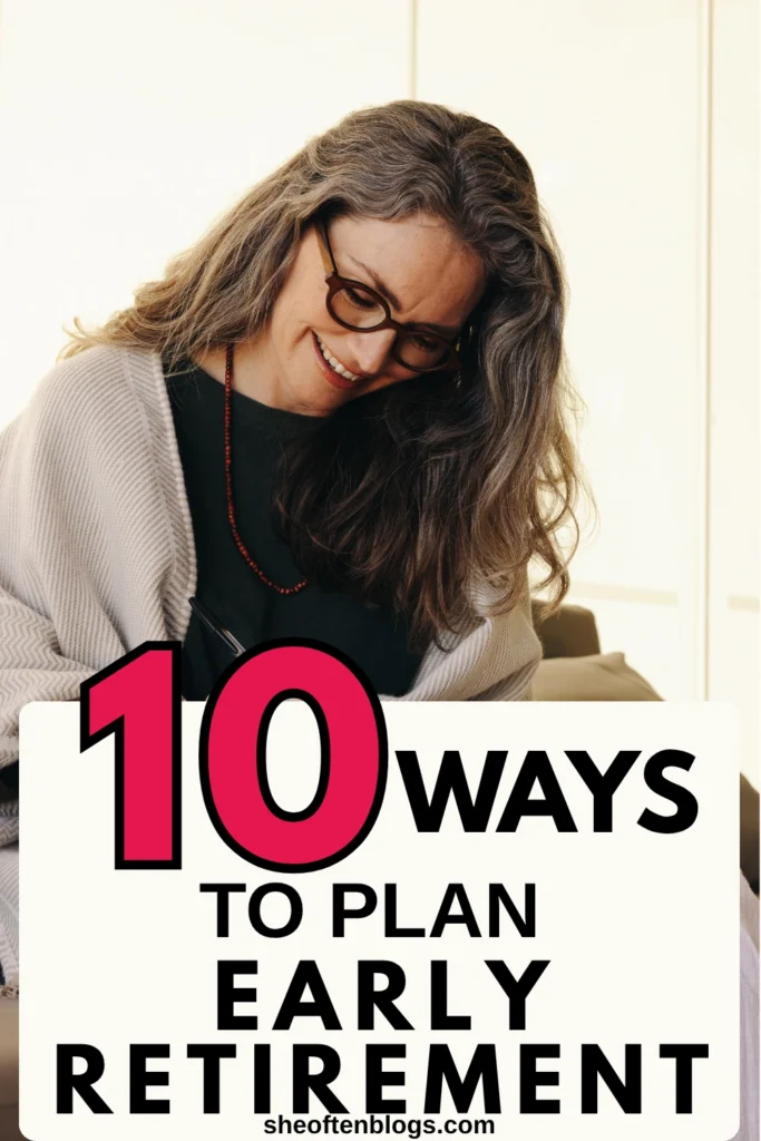 how to plan early retirement