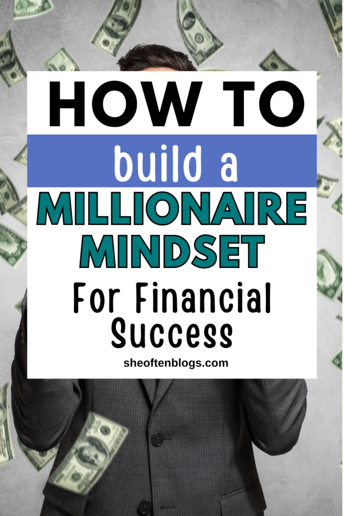 MILLIONAIRE MINDSET