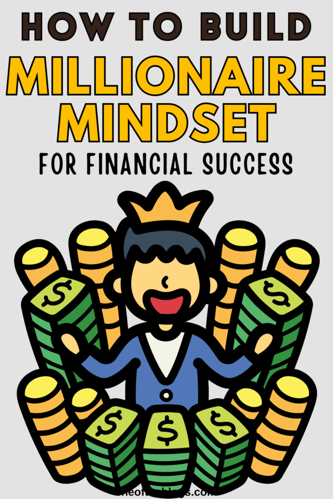 MILLIONAIRE MINDSET
