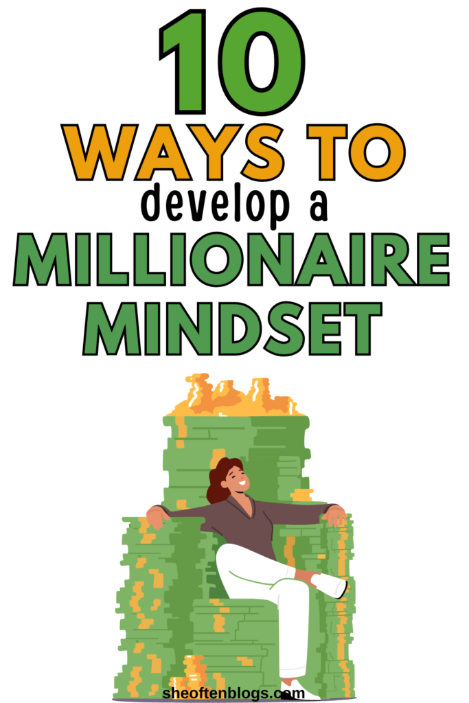 MILLIONAIRE MINDSET