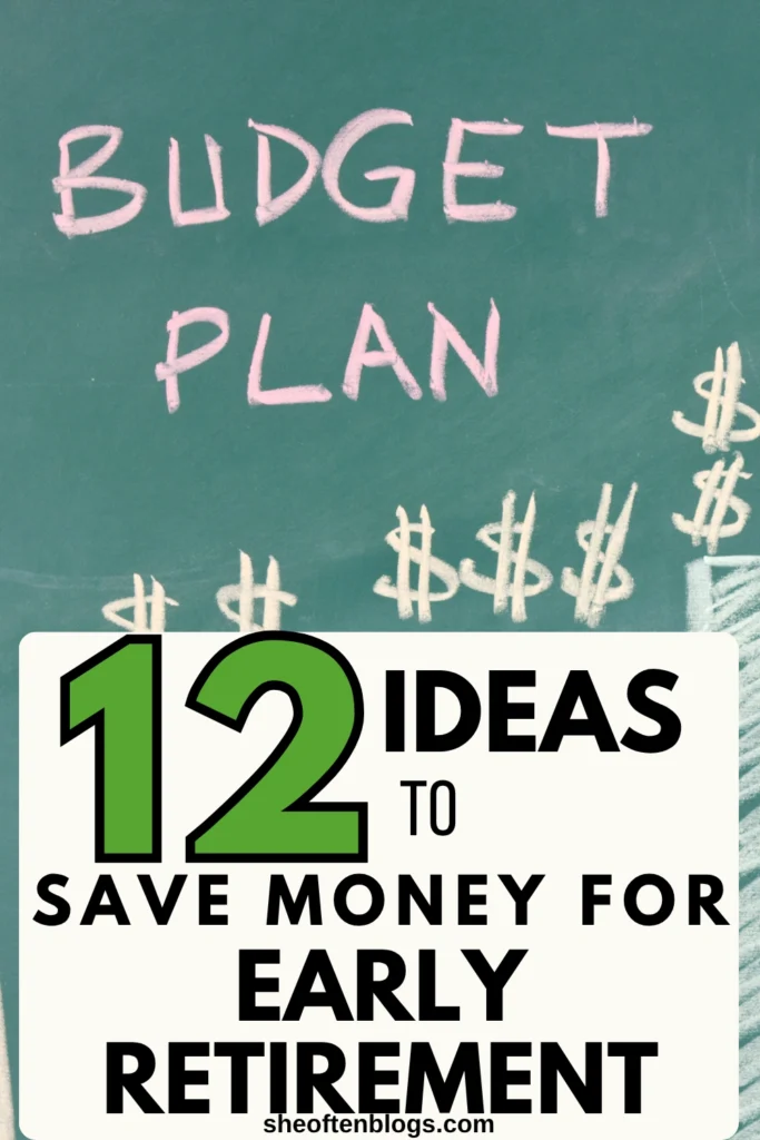 MONEY SAVING TIPS FOR EARLY RETIREMENT
