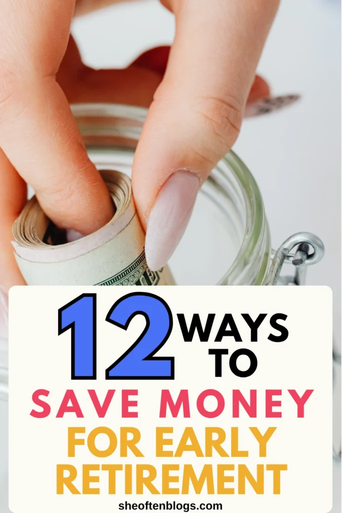 MONEY SAVING TIPS FOR EARLY RETIREMENT