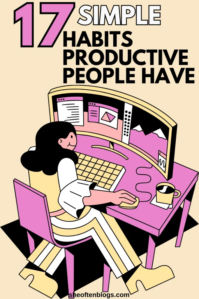 HABITS OF PRODUCTIVE PEOPLE