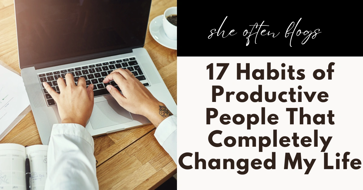 HABITS OF PRODUCTIVE PEOPLE