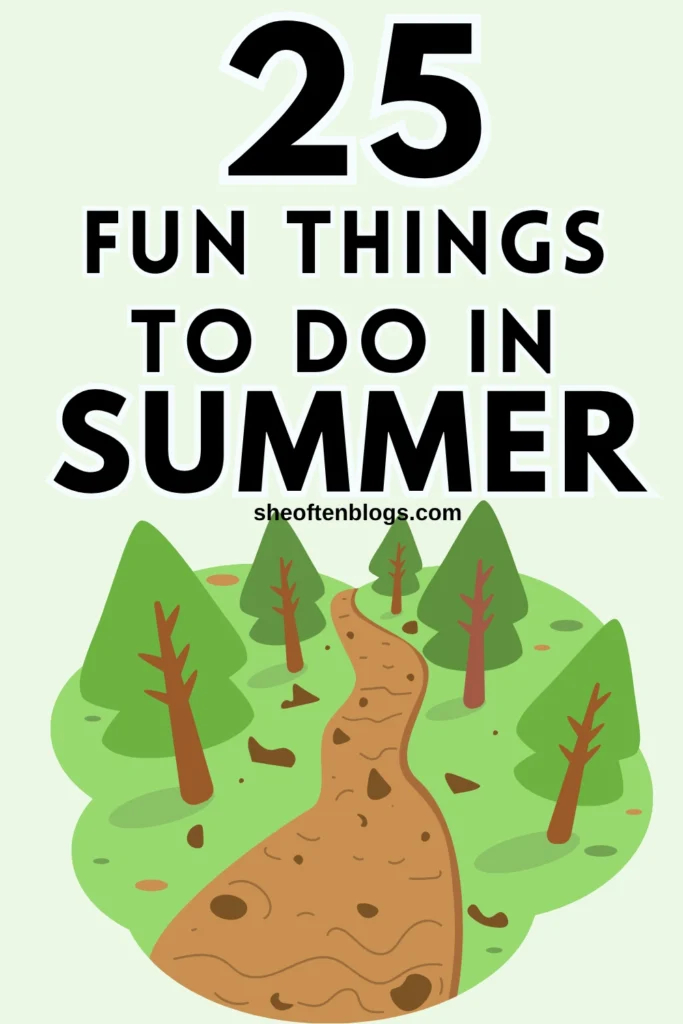 THINGS TO DO IN SUMMER