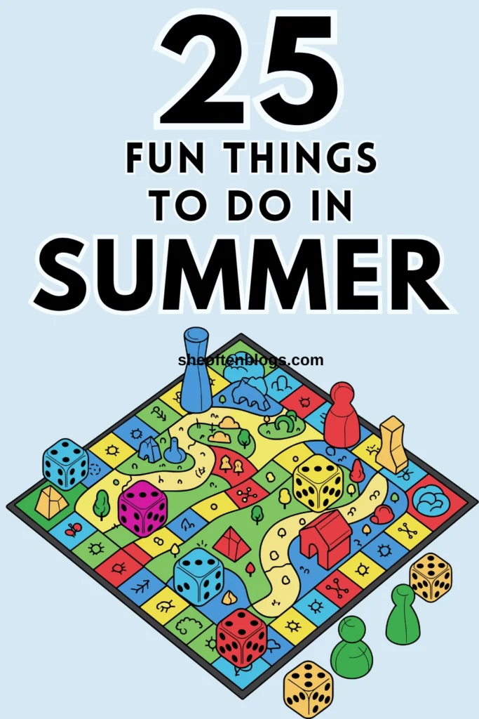 THINGS TO DO IN SUMMER
