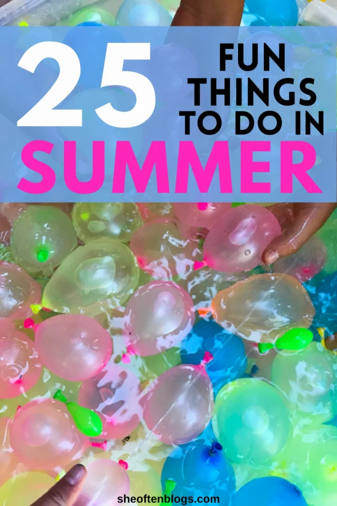 THINGS TO DO IN SUMMER