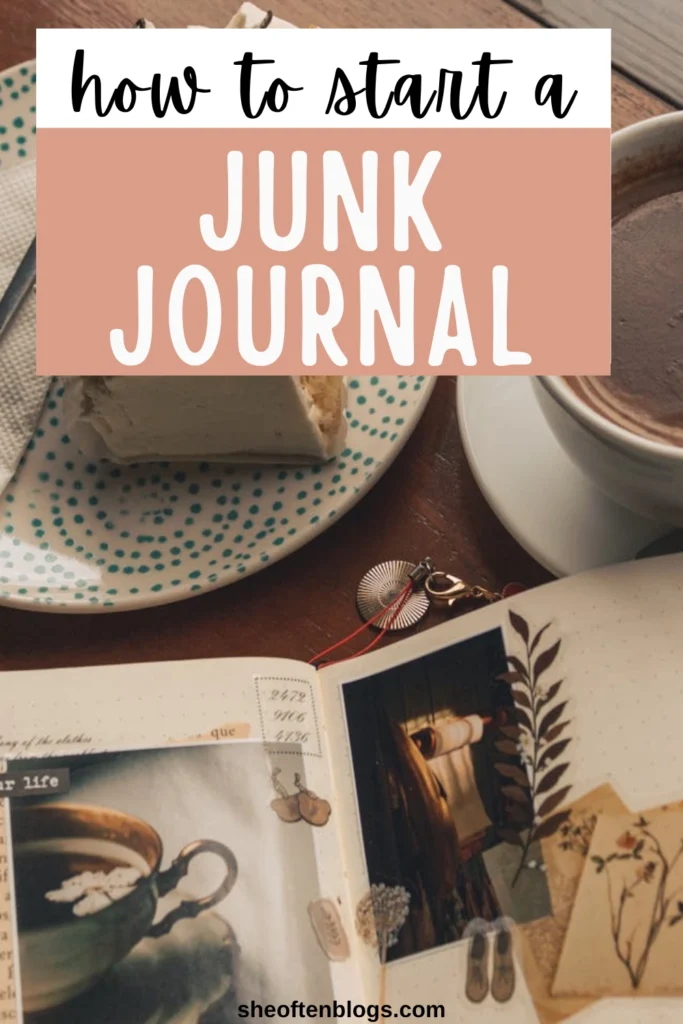 how to start a junk journal