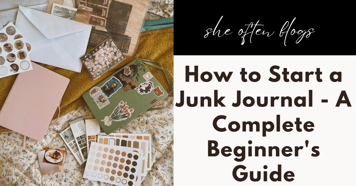 how to start a junk journal