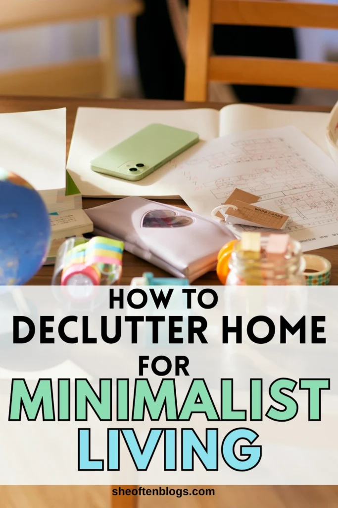 THINGS TO DECLUTTER FROM YOUR HOME